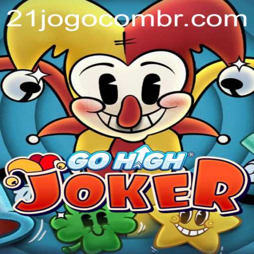 Exploring the Thrills of GoHighJoker: A Comprehensive Guide